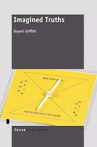 Imagined Truths - Bryant Griffith - ebook