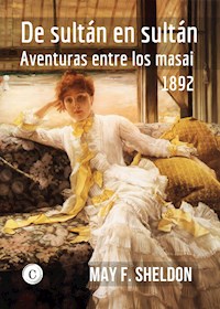 De sultán en sultán - May French Sheldon - ebook