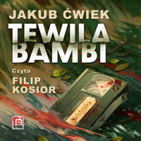 Tewila Bambi - Ćwiek Jakub - ebook + audiobook + książka