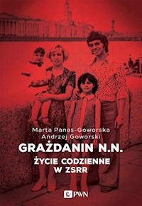 Grażdanin N.N. - Goworski Andrzej, Panas-Goworska Marta - książka