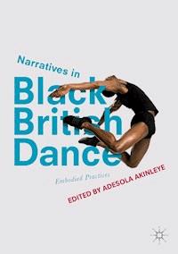 Narratives in Black British Dance -  - ebook