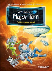 Der kleine Major Tom. Band 15. SOS im Venusnebel - Bernd Flessner - ebook