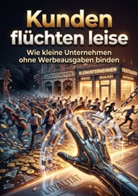 Kunden flüchten leise - Tilda Vogel - ebook