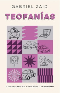 Teofanías - Gabriel Zaid - ebook