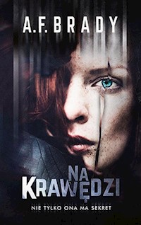 Na krawędzi - A. F. Brady - książka