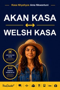 The Language Guide for Travelers - Akan to Welsh - YouGuide - ebook