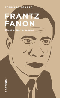 Frantz Fanon - Tommaso Sgarro - ebook