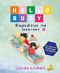 EPUB: Hello Ruby: Expedition ins Internet - Liukas Linda - ebook