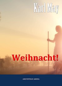 Weihnacht! - Karl May - ebook