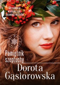 Pamiętnik szeptuchy - Dorota Gąsiorowska - ebook + książka