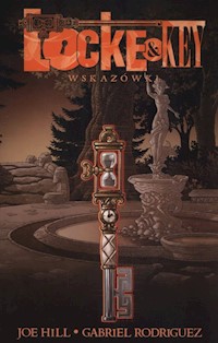 Locke&Key 5 Wskazówki - Hill Joe, Rodriguez Gabriel - książka