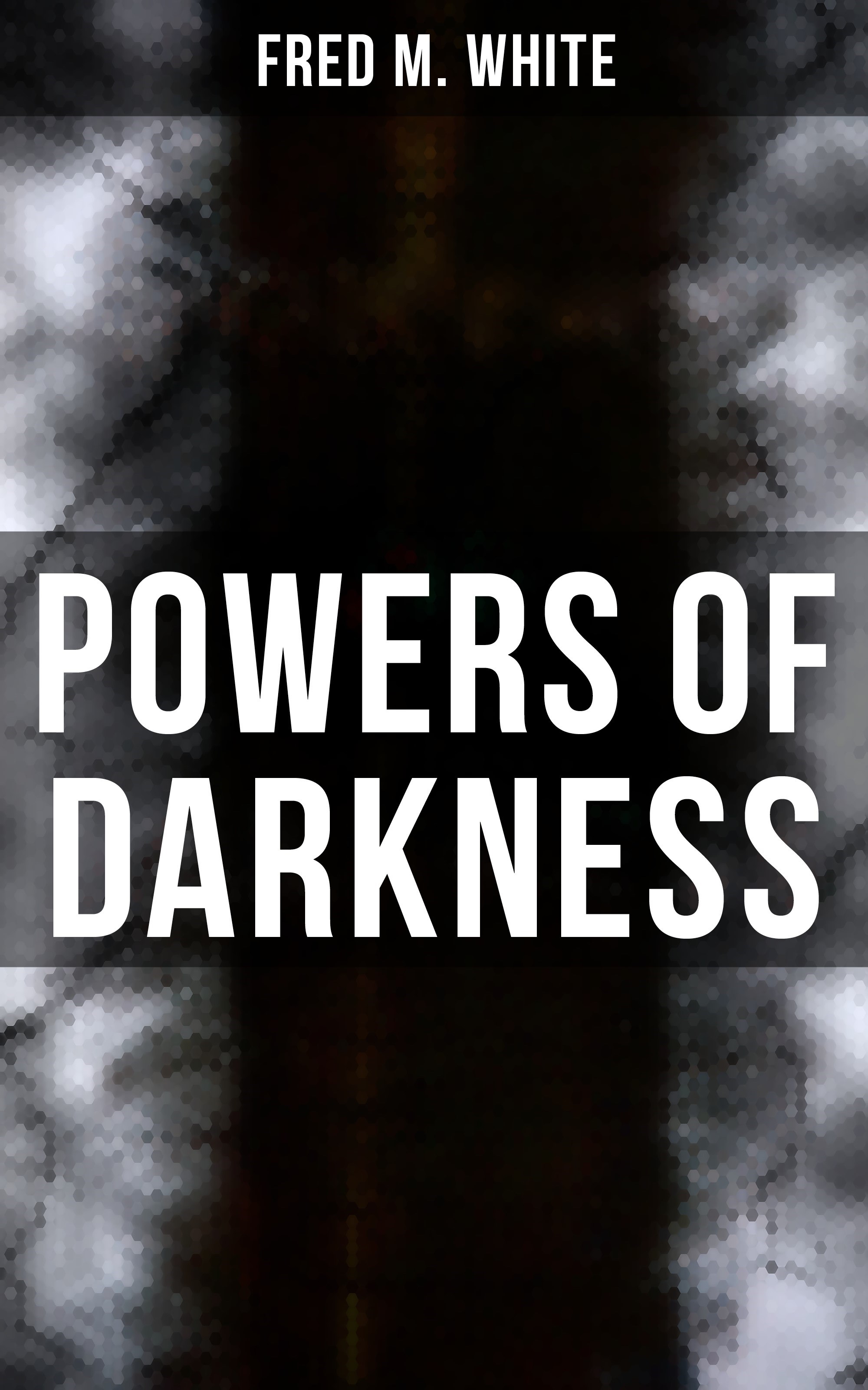 Powers of Darkness