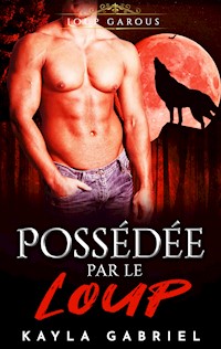 Posse_dŽe par le loup0 - Kayla Gabriel - ebook