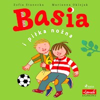 Basia i piłka nożna - Zofia Stanecka - ebook + audiobook + książka
