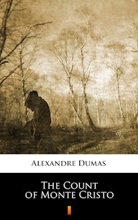The Count of Monte Cristo - Alexandre Dumas - ebook