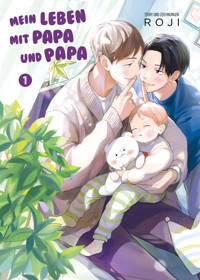 Mein Leben mit Papa und Papa - Band 1 - ROJI - ebook