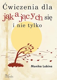 Ćwiczenia dla jąkających się i nie tylko - Lubina Monika - książka