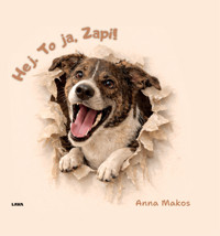 Hej. To ja, Zapi! - Anna Makos - książka
