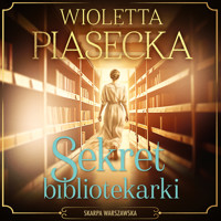 Sekret bibliotekarki - Wioletta Piasecka  - ebook + audiobook + książka