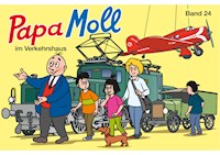 Papa Moll im Verkehrshaus - Jürg Lendenmann - ebook