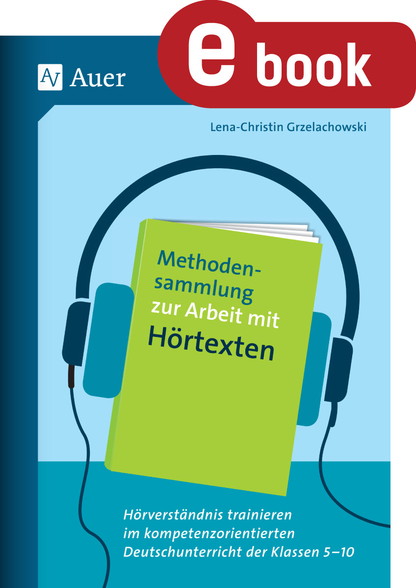 Methodensammlung zur Arbeit mit Hörtexten - Lena-Christin Grzelachowski - ebook
