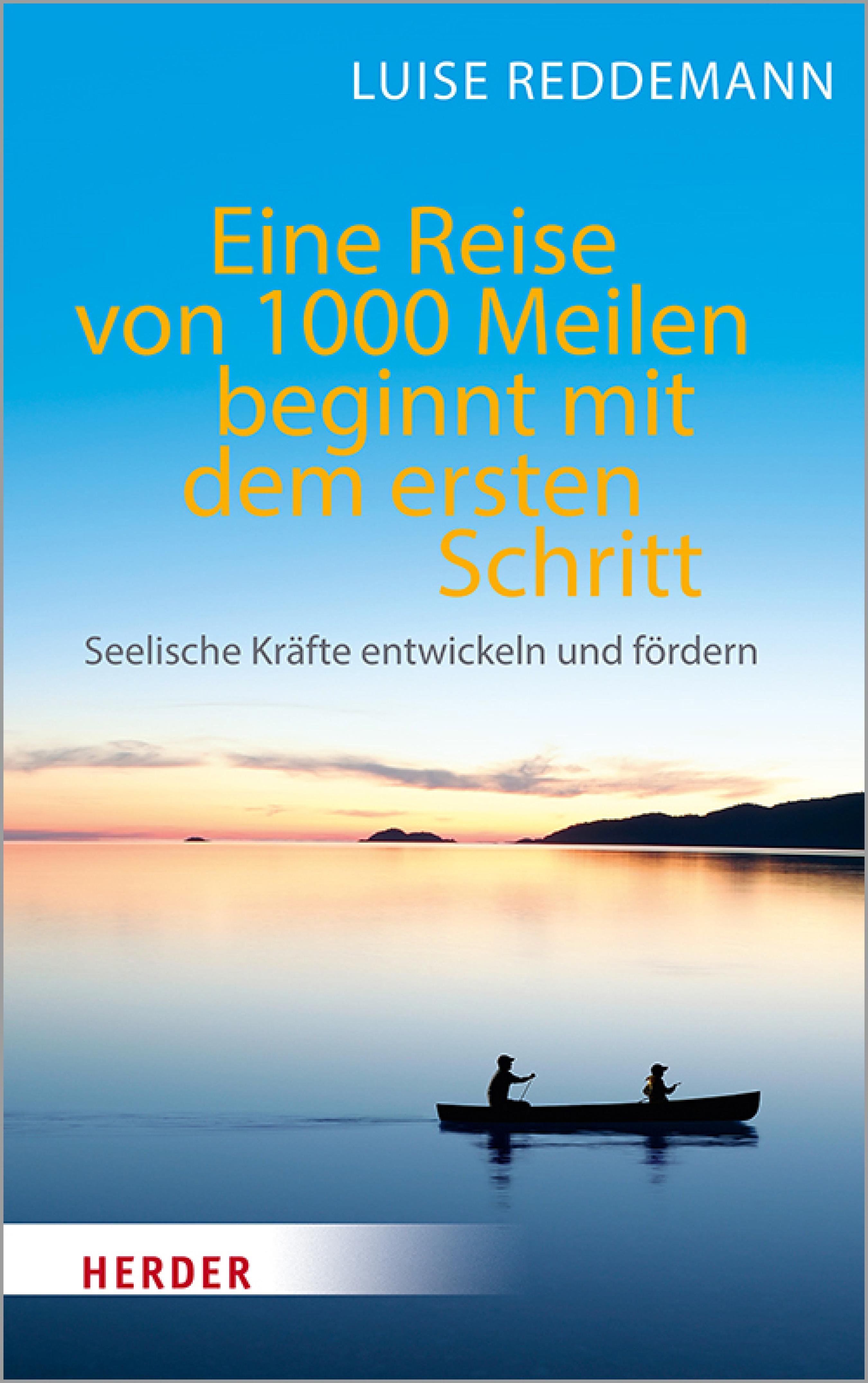 Eine Reise von 1000 Meilen beginnt mit dem ersten Schritt - Luise Reddemann - ebook