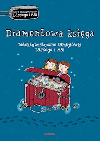 Diamentowa księga Detektywistyczne łamigłówki Lassego i Mai - Martin Widmark - książka