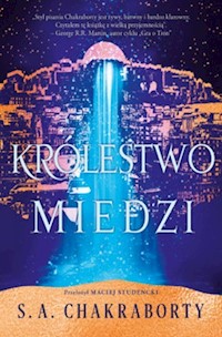 Królestwo miedzi - S. A. Chakraborty - ebook + książka