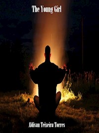 The Young Girl - Aldivan Teixeira Tôrres - ebook