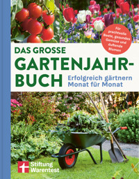 Das große Gartenjahr-Buch - Ratgeber für Gartenarbeit, Gartenbuch für das ganze Jahr -  - ebook
