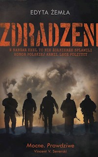 Zdradzeni - Edyta Żemła - ebook + książka