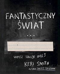 Fantastyczny Świat - Smith Keri - książka