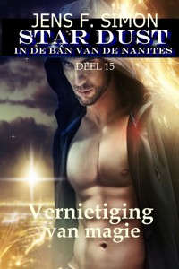 Vernietiging van magie (STAR-DUST 15) - jens f- simon - ebook