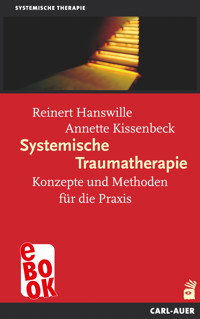Systemische Traumatherapie - Reinert Hanswille - ebook