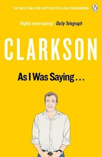 As I Was Saying… - Jeremy Clarkson - książka