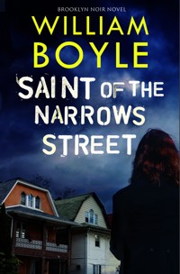 Saint of the Narrows Street - Boyle William - ebook
