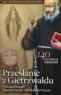Przesłanie z Gietrzwałdu - Koźmiński Honorat - książka