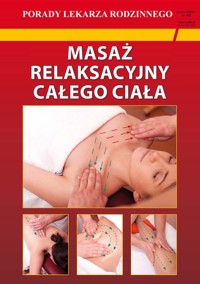 Masaż relaksacyjny całego ciała - Emilia Chojnowska - książka