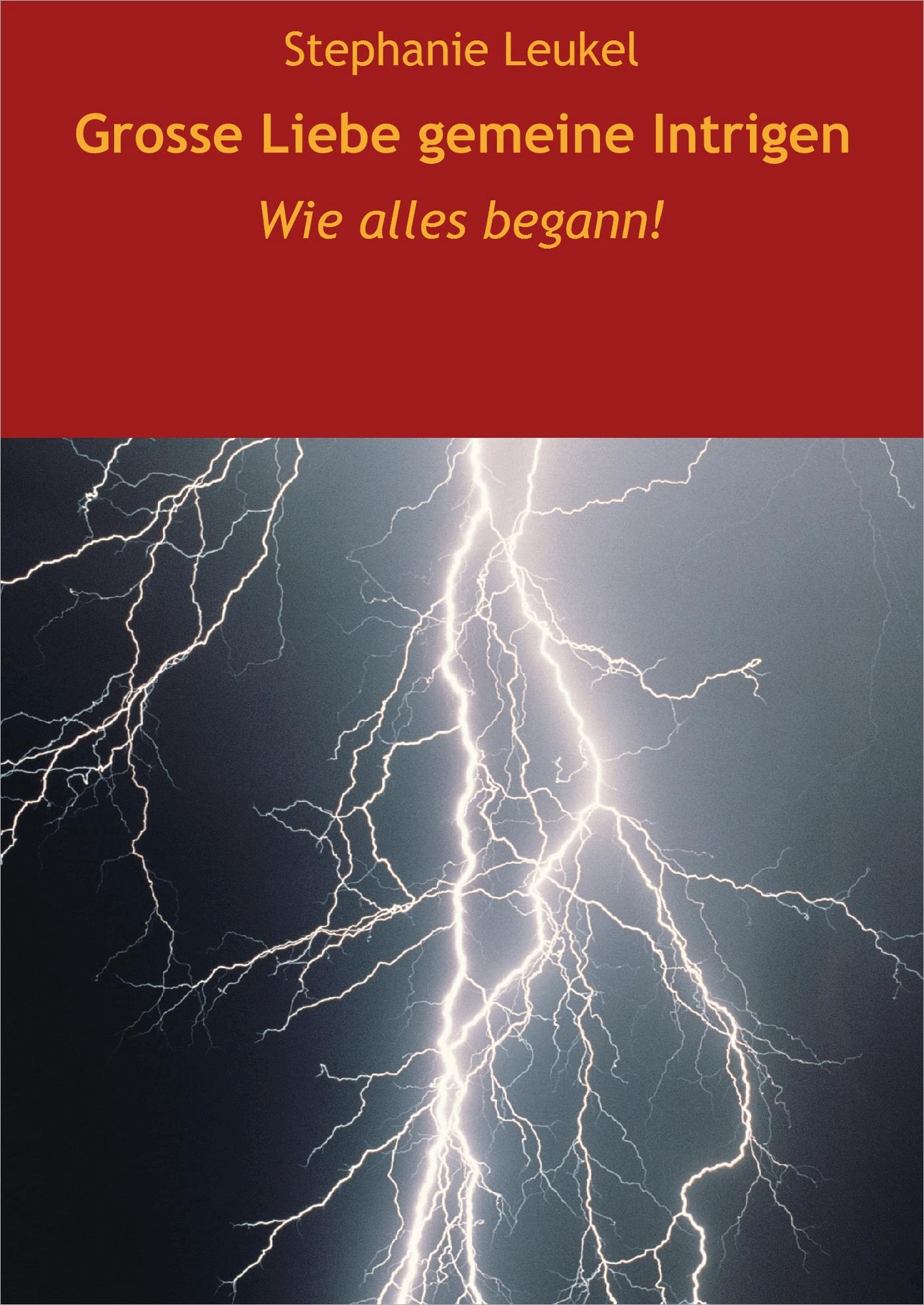 Grosse Liebe, gemeine Intrigen