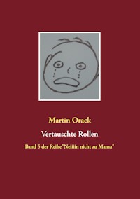 Vertauschte Rollen - Martin Orack - ebook