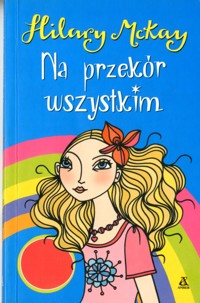 Na przekór wszystkim - McKay Hilary - ebook + książka