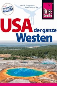 USA – der ganze Westen - Hans-R. Grundmann - ebook