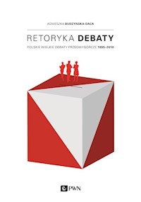Retoryka debaty - Budzyńska-Daca Agnieszka - książka