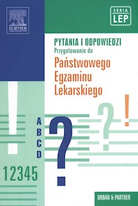 Pytania i odpowiedzi Przygotowanie do Państwowego Egzaminu Lekarskiego - - książka