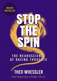 Stop the Spin - Theo Whessler - ebook