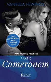 Pakt z Cameronem. Seria Świat, którego nie znasz. Tom 5 - Vanessa Fewings - książka