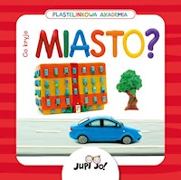 Plastelinkowa akademia Co kryje miasto? - Młodnicka Magdalena - książka