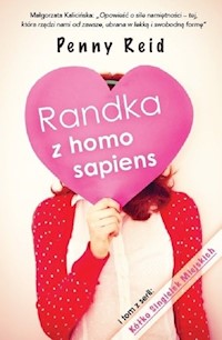 Randka z homo sapiens - Penny Reid - książka