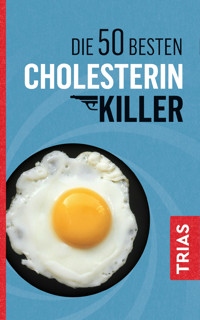 Die 50 besten Cholesterin-Killer - Sven-David Müller - ebook