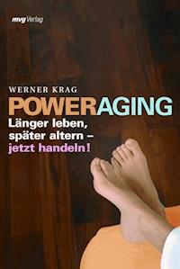 Power Aging - Werner Krag - ebook